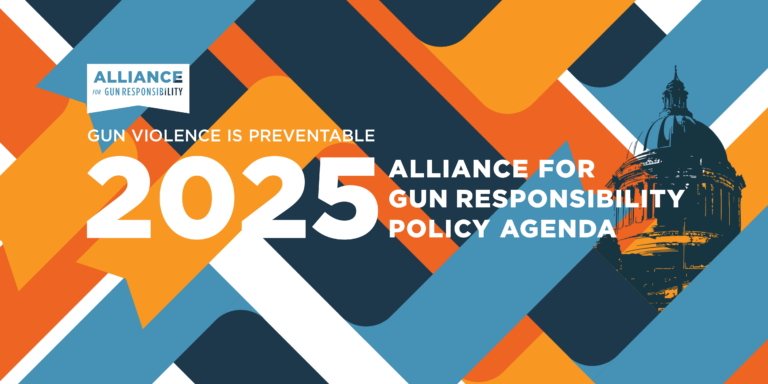 2025 Alliance for Gun Responsibility Policy Agenda